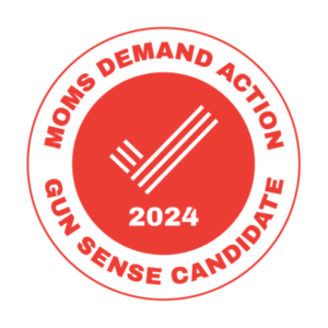 Moms Demand Action Gun Sense Candidate