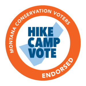 Montana Conservation Voters Endorsed Candidate